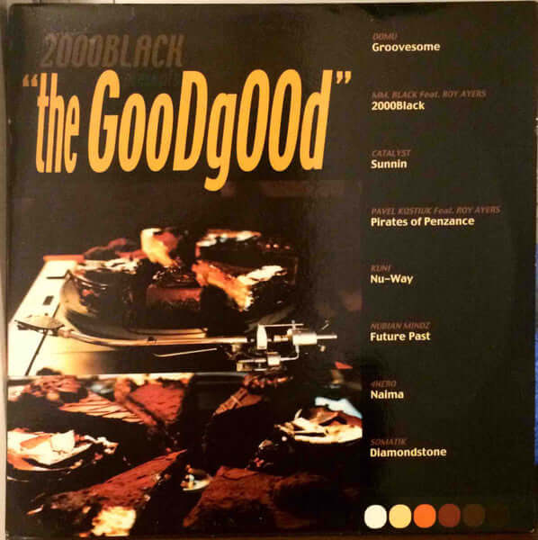 Various - 2000 Black Presents The Good Good Vinyl