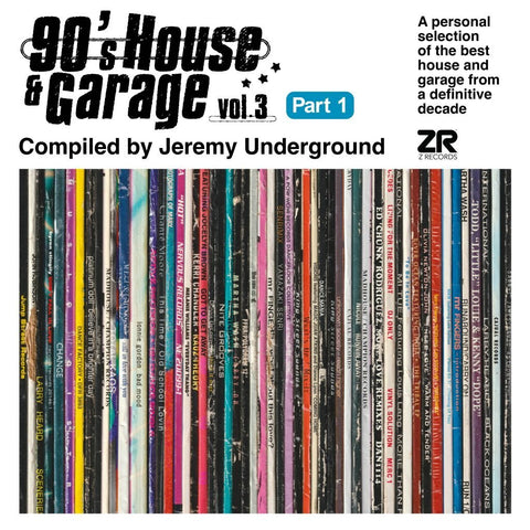 Various - 90’s House & Garage Vol. 3 Pt. 1 - Compiled by Jeremy Underground Vinyl - Vinyl Record