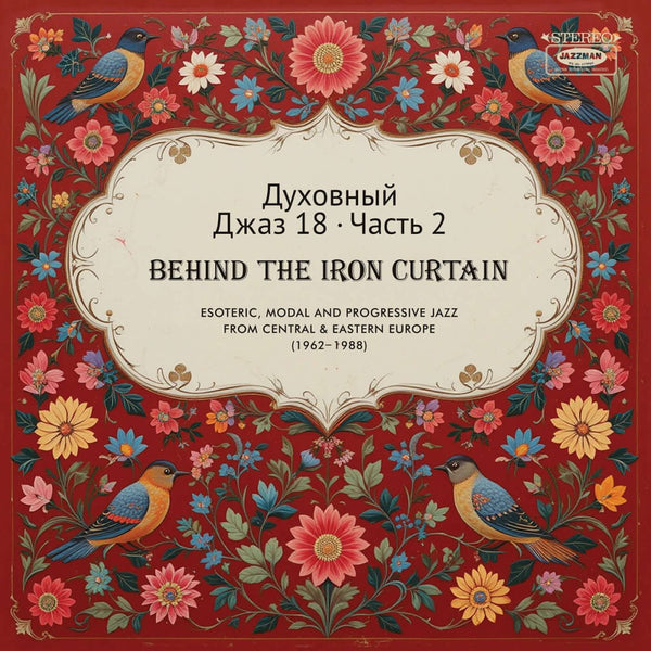 Various Artists - Spiritual Jazz 18: Behind the Iron Curtain PART 2 Vinyl