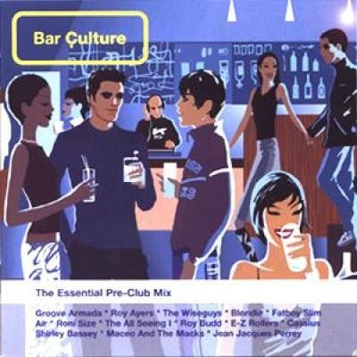 Various - Bar Culture: The Essential Pre - Club Mix (CD) Vinyl
