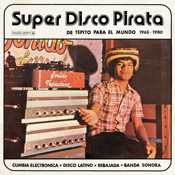 Various - Super Disco Pirata: De Tepito Para El Mundo 1965 - 1980 Vinyl