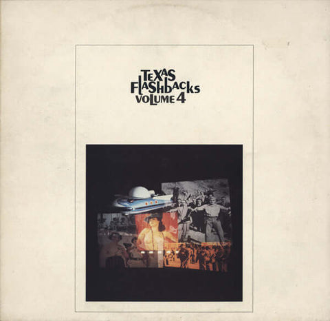 Various - Texas Flashbacks Volume 4 Vinyl - Vinyl Record