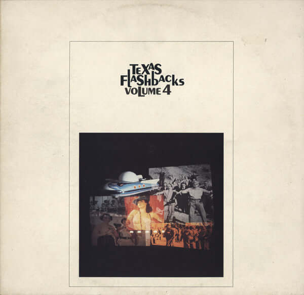 Various - Texas Flashbacks Volume 4 Vinyl