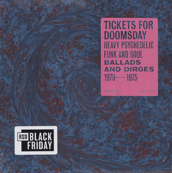 Various - Tickets For Doomsday: Heavy Psychedelic Funk And Soul (Ballads And Dirges 1970 - 1975) Vinyl