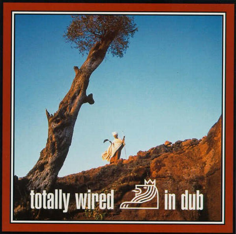 Various - Totally Wired In Dub (CD) Vinyl - Vinyl Record