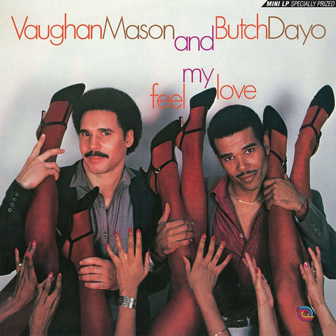 Vaughan Mason & Butch Dayo - Feel My Love Vinyl - Vinyl Record
