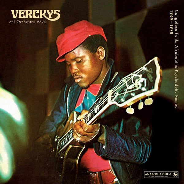 Verckys Et L'Orchestre Veve - Congolese Funk, Afrobeat & Psychedelic Rumba 1969 - 1978 Vinyl