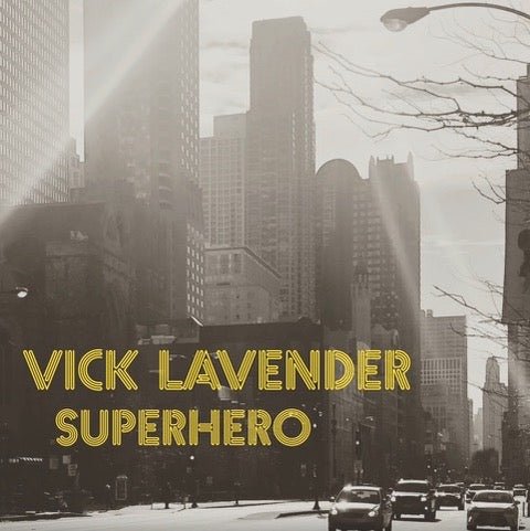 Vick Lavender - SuperHero Vinyl - Vinyl Record