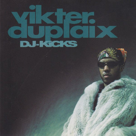 Vikter Duplaix - DJ - Kicks (CD) Vinyl - Vinyl Record