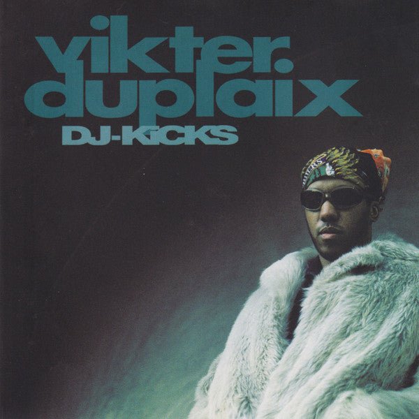 Vikter Duplaix - DJ - Kicks (CD) Vinyl