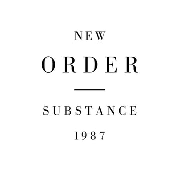 New Order - Substance 87 - Artists New Order Genre Synth-Pop, Reissue Release Date 10 Nov 2023 Cat No. 0190295928889 Format 2 x 12