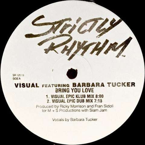 Visual Featuring Barbara Tucker - Bring You Love Vinyl - Vinyl Record