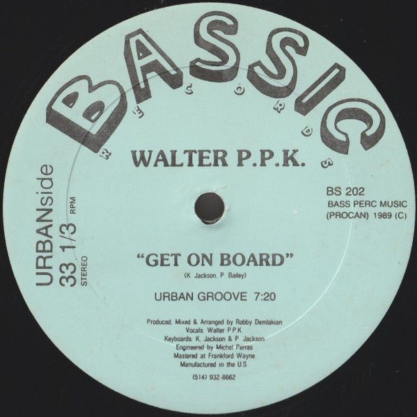 Walter P.P.K. - Get On Board Vinyl