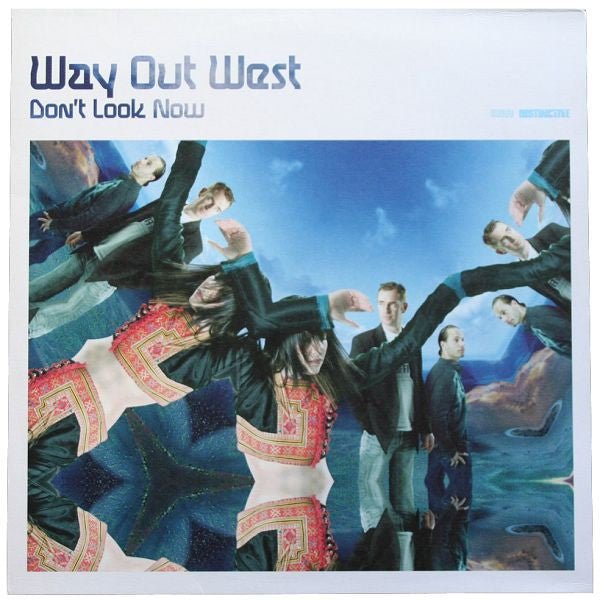 Way Out West - Don't Look Now Vinyl