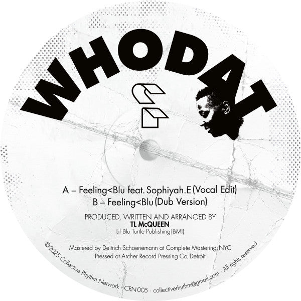 Whodat feat. Sophiyah E - Feeling Vinyl