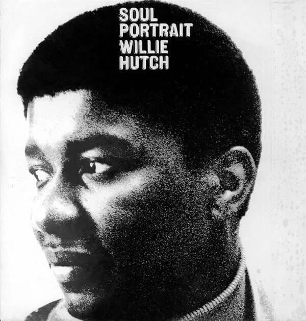 Willie Hutch - Soul Portrait Vinyl