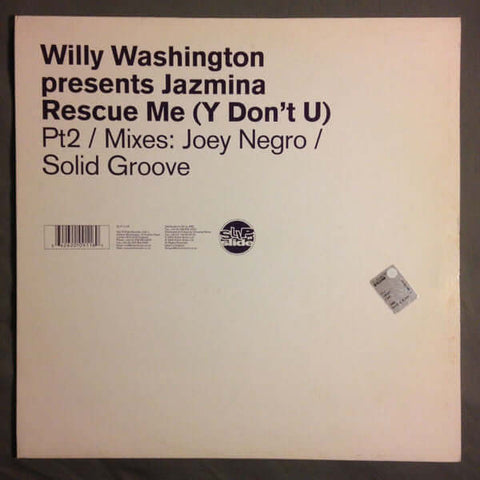 Willy Washington Presents Jazmina - Rescue Me (Y Don't U) (Part 2) Vinyl - Vinyl Record