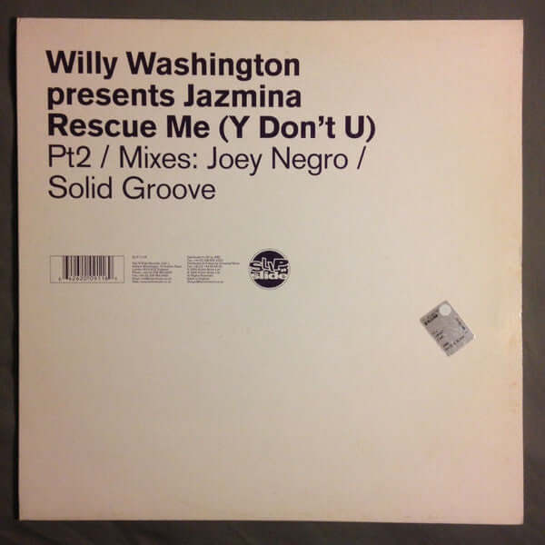 Willy Washington Presents Jazmina - Rescue Me (Y Don't U) (Part 2) Vinyl