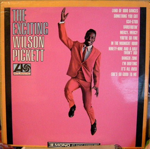 Wilson Pickett - The Exciting Wilson Pickett Vinyl - Vinyl Record