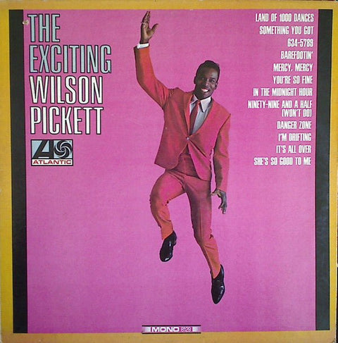 Wilson Pickett - The Exciting Wilson Pickett Vinyl - Vinyl Record