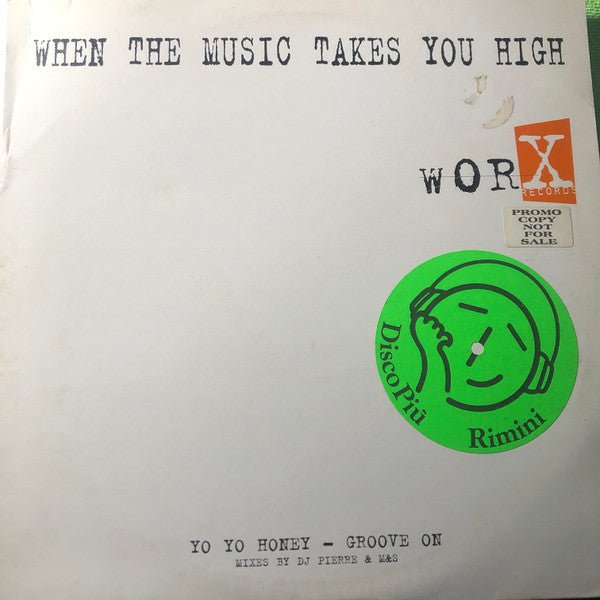 Yo Yo Honey - Groove On (DJ Pierre & M&S Remixes) Vinyl