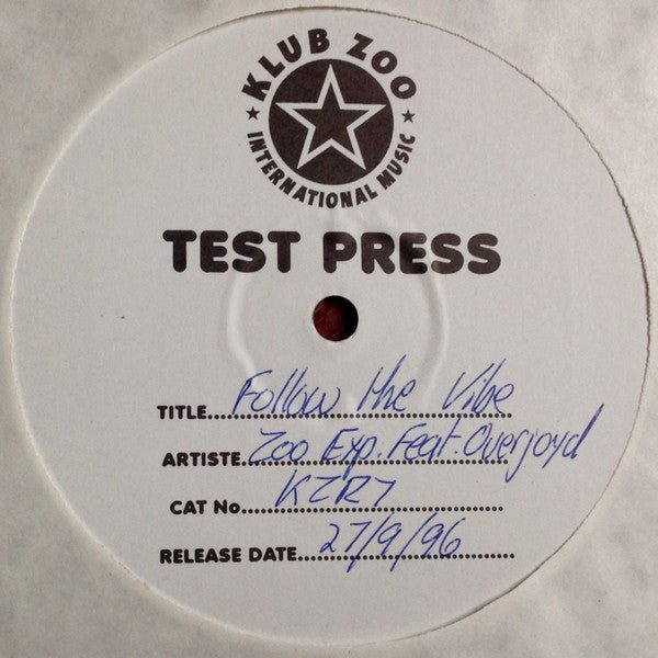 Zoo Experience Feat. Overjoyd - Just Follow The Vibe Vinyl