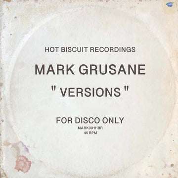Mark Grusane - Versions - Artists Mark Grusane Genre Disco, Edits Release Date 25 Nov 2022 Cat No. MARK 001HBR Format 2 x 12