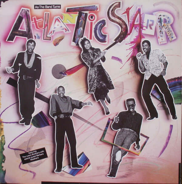 Atlantic Starr - As The Band Turns