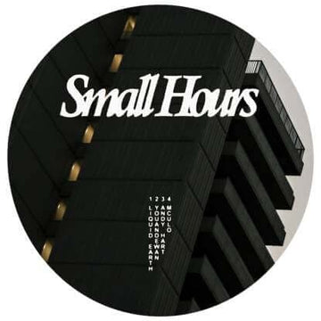 Various - Small Hours 004 - Artists Various Genre Tech House Release Date 1 Jan 2020 Cat No. SMALLHOURS-004 Format 12