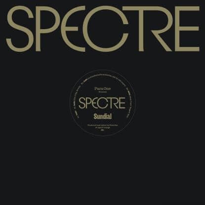 Para One - Spectre - Sundial (Vinyl) - Para One - Spectre - Sundial (Vinyl) - Machines of Loving Grace. After ” Shin Sekai ” and its commanding choir and drums, the chilling skies of ” Alpes “, the producer points his arrow towards the heart. The track go - Vinyl Record