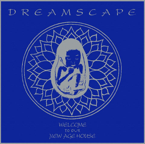 Dreamscape - Welcome To Our New Age House - NYC photographer Ed Marshall produced these meditative club tunes as Dreamscape in '94 & '95. Originally released on his own New Age House Records label, they've become quite hard to find & mega in-demand. "Welc - Vinyl Record