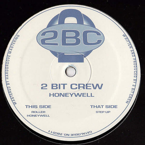 2 Bit Crew - Honeywell Vinyl - Vinyl Record
