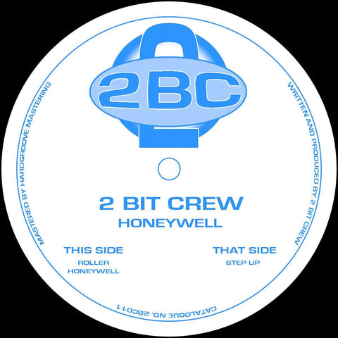 2 Bit Crew - Honeywell - Artists 2 Bit Crew Genre House Release Date 10 December 2021 Cat No. 2BC011 Format 12" Vinyl - 2 Bit Crew Recordings - 2 Bit Crew Recordings - 2 Bit Crew Recordings - 2 Bit Crew Recordings - Vinyl Record