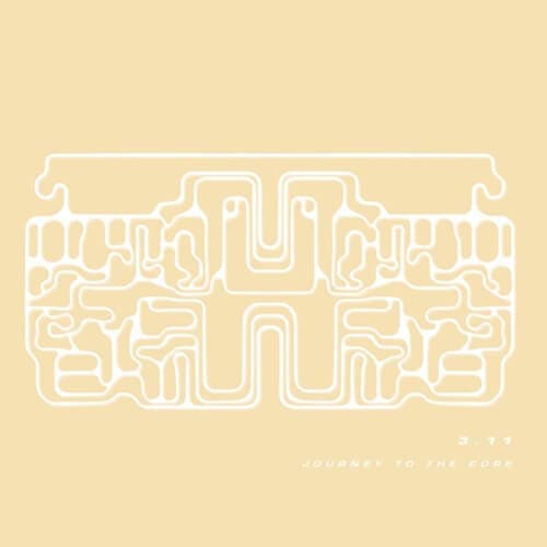 3.11 - Journey To The Core LP Vinyl