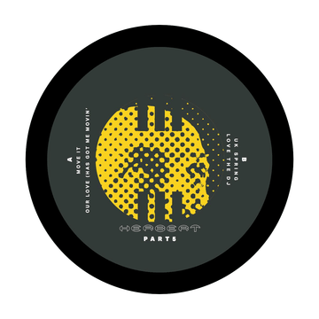 Herbert - Reissues Part 5 - Details Part 5 of 5 to be released over the coming couple of months. Originally released on the Phono label in 1995/96 the ‘Parts’ series from Matthew Herbert are a much loved collection of house tracks that sound just as origi Vinly Record