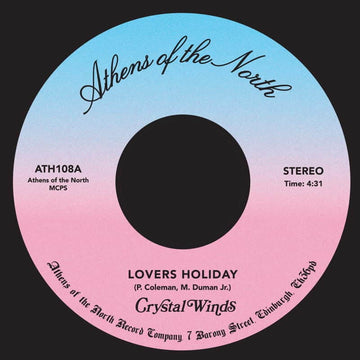 Crystal Winds - Lovers Holiday - Artists Crystal Winds Genre Disco, Boogie, Reissue Release Date 1 Nov 2022 Cat No. ATH108 Format 7