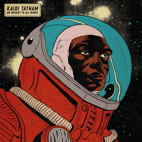 Kaidi Tatham - An Insight To All Minds - Artists Kaidi Tatham Genre Broken Beat, Nu-Jazz Release Date 1 Jan 2021 Cat No. FW228 Format 2 x 12" Vinyl - First Word Records - First Word Records - First Word Records - First Word Records - Vinyl Record