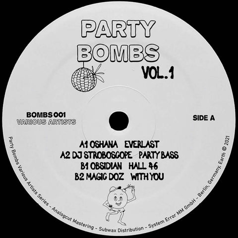 Various (Oshana, DJ Stroboscope...) - Party Bombs Vol. 1 - Extending their branches once more, the System Error brand presents their latest offshoot... - System Error - System Error - System Error - System Error - Vinyl Record