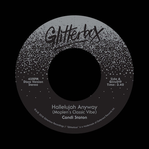 Candi Staton ‎- Hallelujah Anyway - Artists Candi Staton Genre Disco, House, Gospel Release Date 1 Jan 2018 Cat No. GLITS019 Format 7" Vinyl - Glitterbox - Glitterbox - Glitterbox - Glitterbox - Vinyl Record