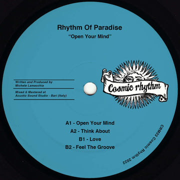 Rhythm Of Paradise - 'Open Your Mind' Vinyl - Artists Rhythm Of Paradise Genre Deep House Release Date 11 Nov 2022 Cat No. CRM23 Format 12
