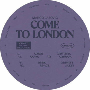 Marco Lazovic - Come To London - Artists Marco Lazovic Genre Drum & Bass, Breaks, UK Garage Release Date 19 May 2023 Cat No. CMR 005 Format 12