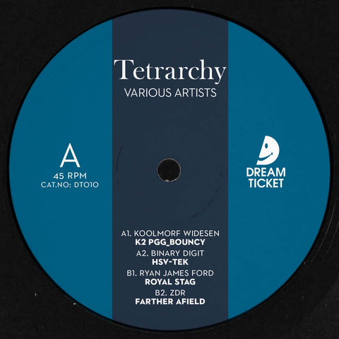 Various Artists - Tetrarchy - Various Artists - Tetrarchy - Dream Ticket celebrates 10 releases on this planet with a VA matching old label favourites with fresh new blood. Multidisciplinary artist Koolmorf Widesen kicks things off with a madcap acid squi - Vinyl Record