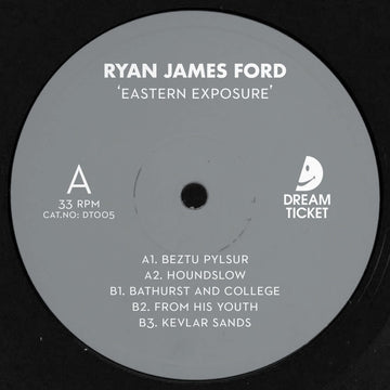 Ryan James Ford - Eastern Exposure - Ryan James Ford - Eastern Exposure - Dream Ticket is back with a barrage of sonic bliss from SHUT boss Ryan James Ford... - Dream Ticket - Dream Ticket - Dream Ticket - Dream Ticket Vinly Record