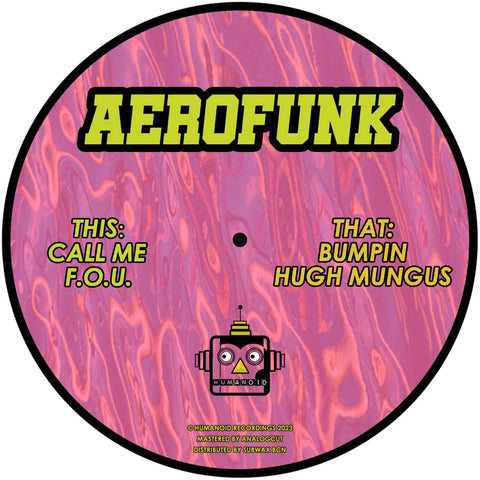 Aerofunk - HMND003 - Artists Aerofunk Genre Tech House, Breaks Release Date 24 Feb 2023 Cat No. HMND003 Format 12" Vinyl - Humanoid Recordings - Humanoid Recordings - Humanoid Recordings - Humanoid Recordings - Vinyl Record