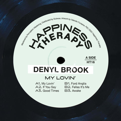 Denyl Brook - My Lovin - Artists Denyl Brook Genre Deep House, Piano House Release Date 5 May 2023 Cat No. HT16 Format 12" Vinyl - Happiness Therapy - Happiness Therapy - Happiness Therapy - Happiness Therapy - Vinyl Record