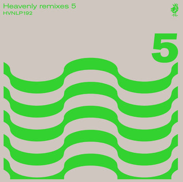 Various - Heavenly Remixes 5 - Artists Various Genre House, Electro, Dub Release Date 2 Dec 2022 Cat No. HVNLP192 Format 2 x 12