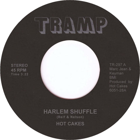 Hot Cakes - Harlem Shuffle Theme - Hot Cakes - Harlem Shuffle Theme - Bob & Earl's all time classic gets a late '70s FUNK treat which could not have done any better. - Tramp Records - Tramp Records - Tramp Records - Tramp Records - Vinyl Record