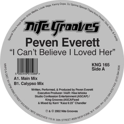 Peven Everett ‎– I Can't Believe I Loved Her - Label: Nite Grooves ‎– KNG 165 Format: Vinyl, 12", Repress Released: 2016 Genre: Electronic Style: Deep House - Nite Grooves - Nite Grooves - Nite Grooves - Nite Grooves - Vinyl Record