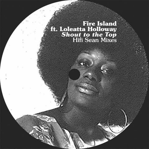 Fire Island - Shout To The Top (Hifi Sean Mixes) - Artists Fire Island, Loleatta Holloway Genre Disco, House Release Date 27 May 2022 Cat No. FAKE 122 Format 12" Vinyl - Plastique - Plastique - Plastique - Plastique - Vinyl Record