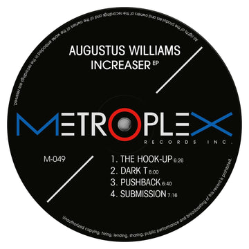 Augustus Williams - Increaser - Artists Augustus Williams Genre Detroit Techno, Electro Release Date 5 May 2023 Cat No. M049 Format 12